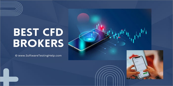 Best Broker for CFD Trading A Comprehensive Guide