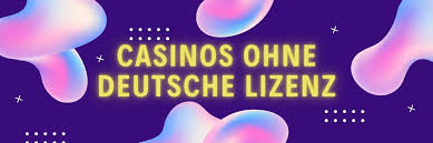 Die besten Online Casinos ohne deutsche Lizenz Wo das Spielvergnügen beginnt