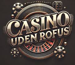 Spil Casino Uden Om Rufus En Guide til Alternativer 745977612