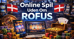 Spil uden ROFUS i Danmark En Guide til Online Spil -1222561590 Spil uden ROFUS i Danmark En Guide til Online Spil -1222561590